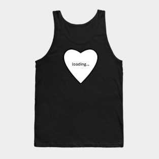 "Loading love" Valentines Day Tank Top